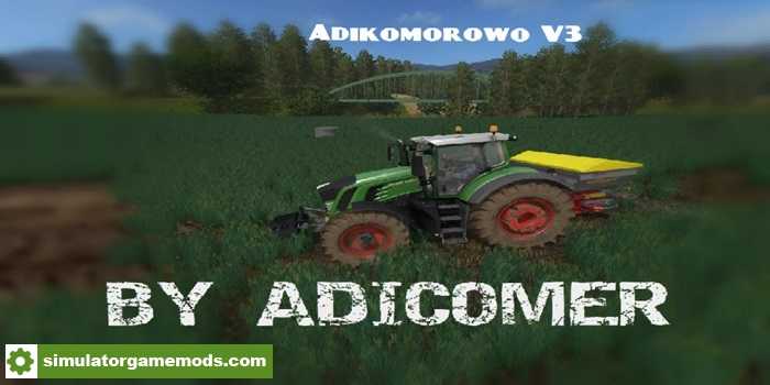 FS17 – ADIKOMOROWO Map V3