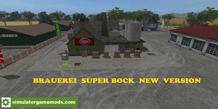 FS17 – Placeable Brauerei Super Bock New Version 1.1