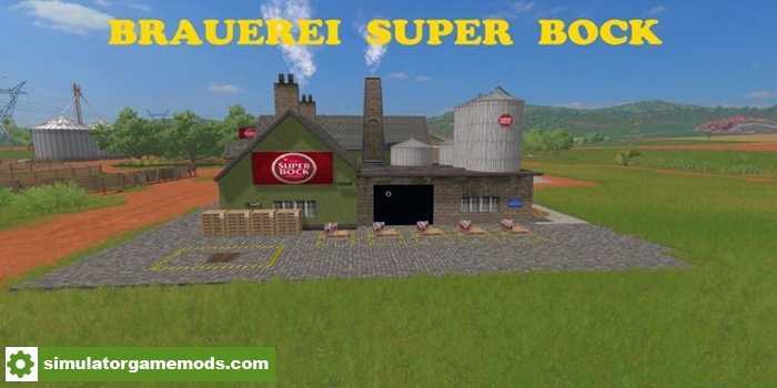 FS17 – Placeable Brewery Super Bock V1.0