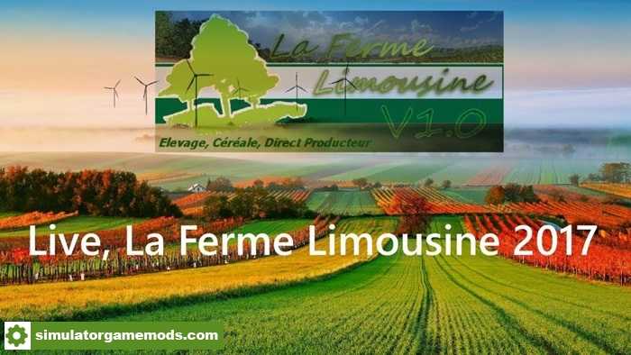 FS17 – La Ferme Limousine Map V1
