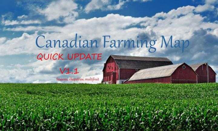 FS17 – Canadian Farming Map Update V1.1