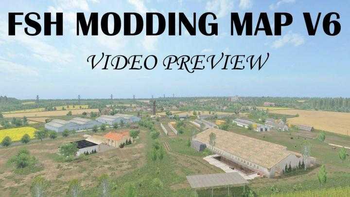 FS17 – Fsh Modding Map V6.2