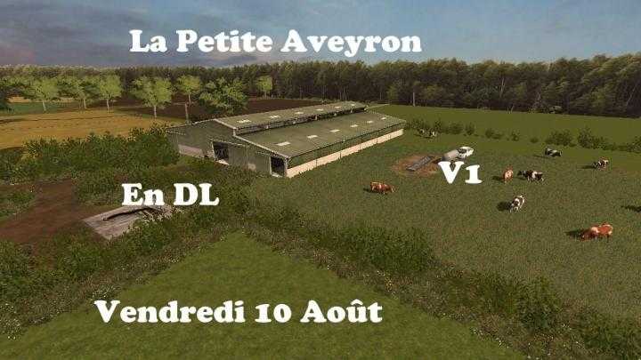 FS17 – La Petite Aveyron Map V1