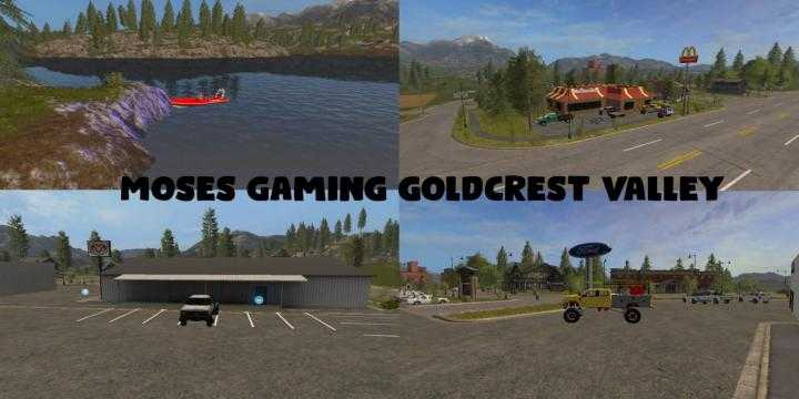 FS17 – Moses Gaming Goldcrest Valley Map V1