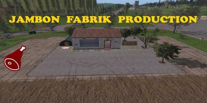 FS17 – Placeable Jambon Fabrik V1