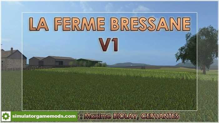 FS17 – La Ferme Bressane Map v1.0