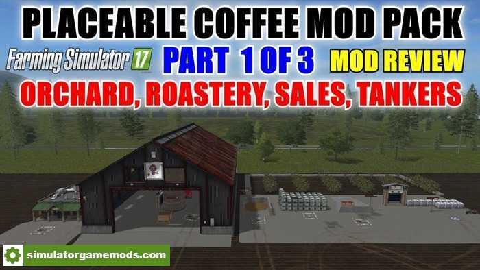 FS17 – Placeable Coffee Mod Pack V1.0