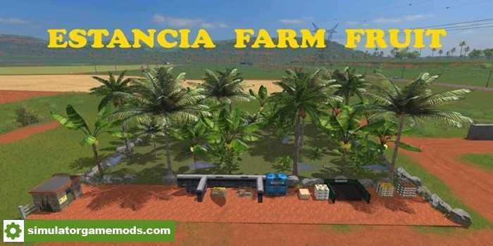 FS17 – Placeable Estancia Lapacho Farm Fruit V1.1