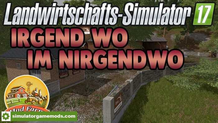 FS17 – Somewhere in Nowhere Map V1.3 Final