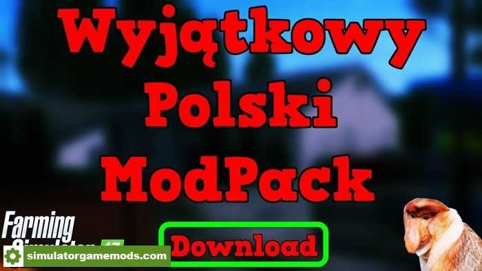 FS17 – The Unique Polish Modpack V1.0