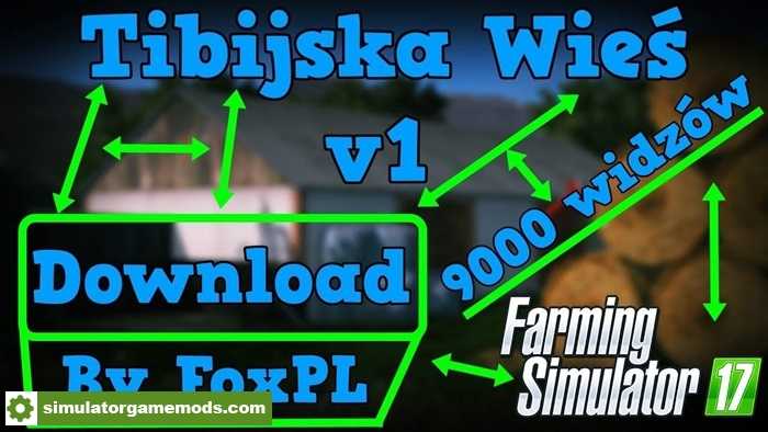 FS17 – Tibijska Wies Map V1