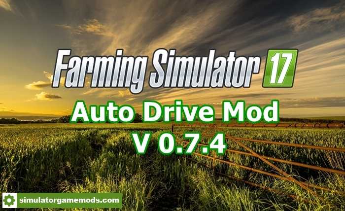 FS17 – Auto Drive Mod V 0.7.4