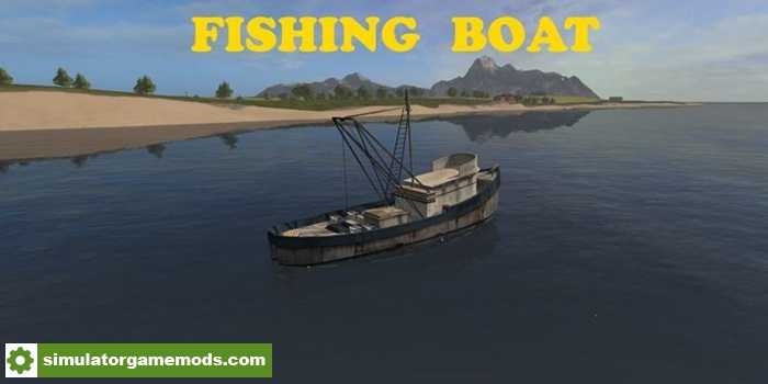 FS17 – Fishing Boat V1.0