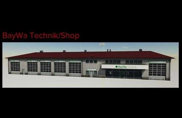 FS19 – Baywa Shop/Technik V1