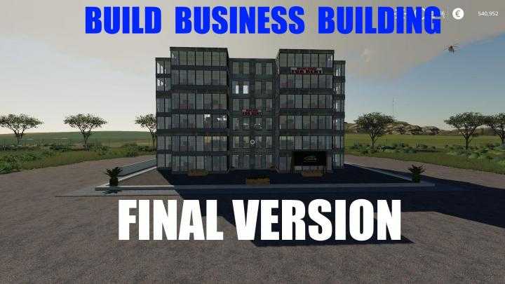 Build A Business Building Final FS19