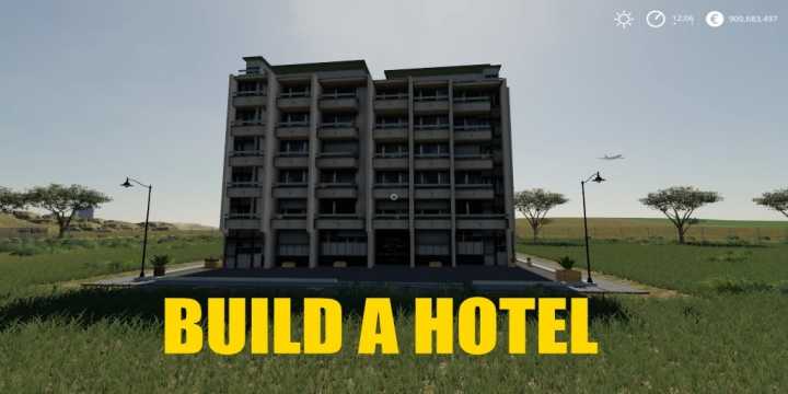 Build A Hotel V1.0 FS19