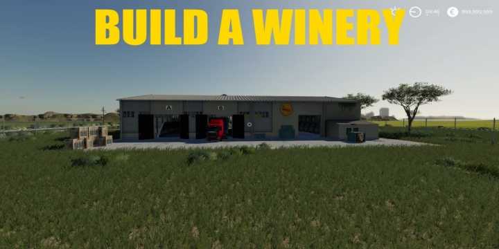 Build A Winery V1.0 FS19