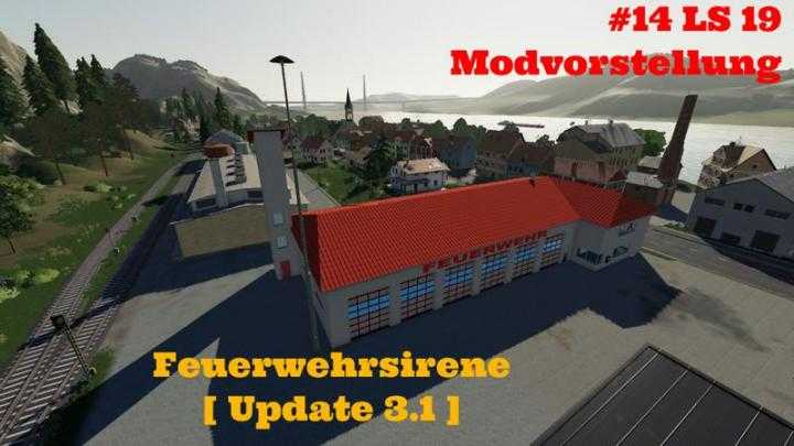 FS19 – Feuerwehrsirene V5.0A