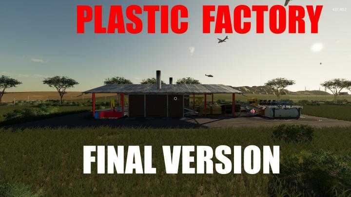 Plastic Factory Final FS19