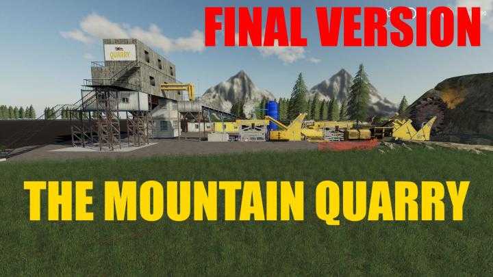 The Mountain Quarry Final Version FS19