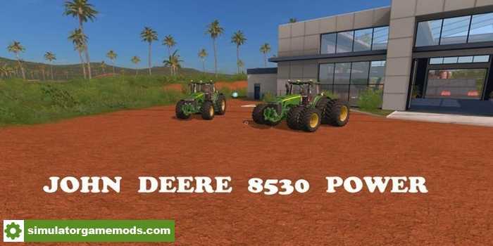 FS17 – John Deere 8530 Power Edition V1.0