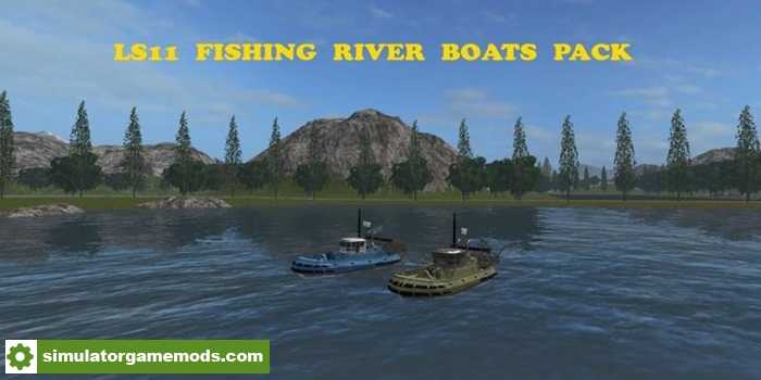 FS17 – LS11 Boat Fishing River V1.0