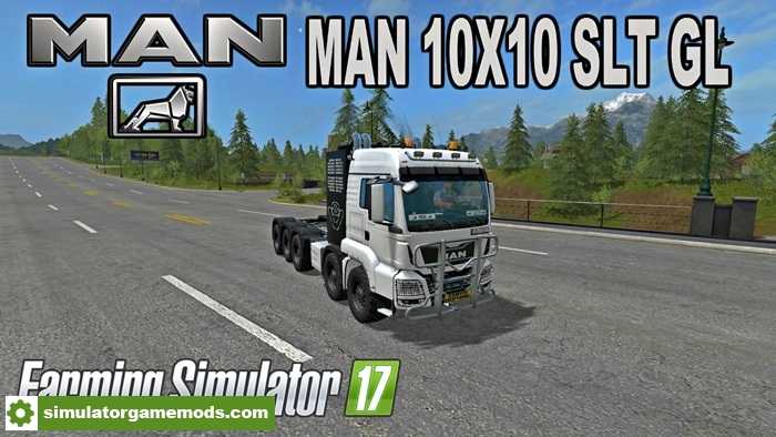 FS17 – MAN 10X10 SLT GL Truck V0.1