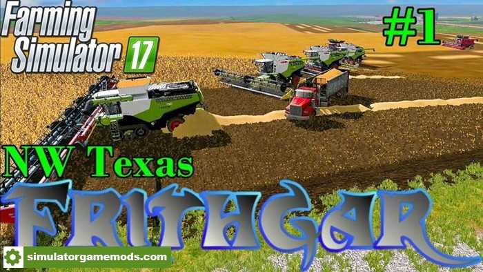 FS17 – NW Texas Unrealistic Series Save Game File V1