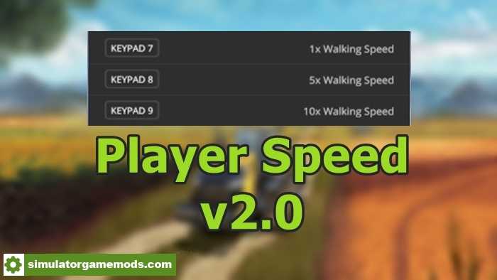 FS17 – Player Speed V 2.0