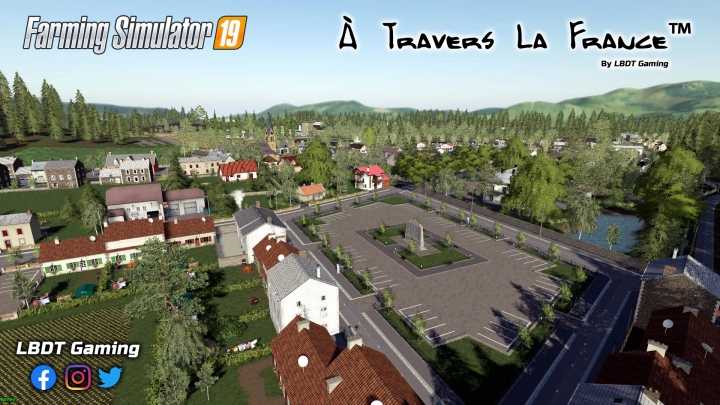 A Travers La France V1.0.0.1 FS19