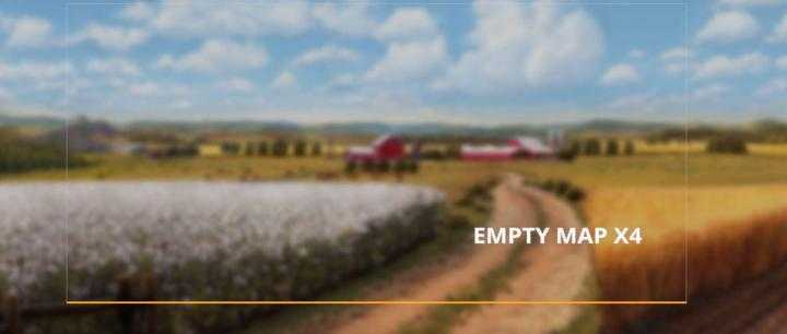 FS19 – Empty Map X4 V1