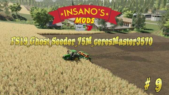 FS19 – Ghost Seeder 75M Ceres Master 3570 V1