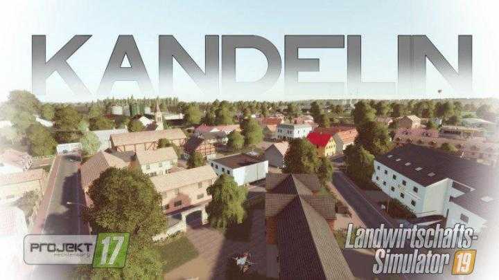 FS19 – Kandelin In Mecklenburg Vorpommern V1.1