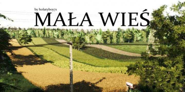 FS19 – Mala Wies Map V1