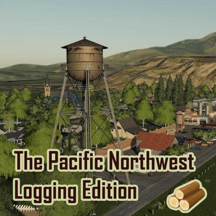 FS19 – The Pacific Northwest Logging Edition V2