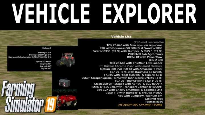 Vehicle Explorer V0.9.4.8 FS19