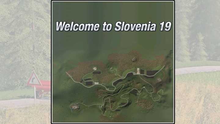 Wellcome To Slovenia 19 V1.0 FS19