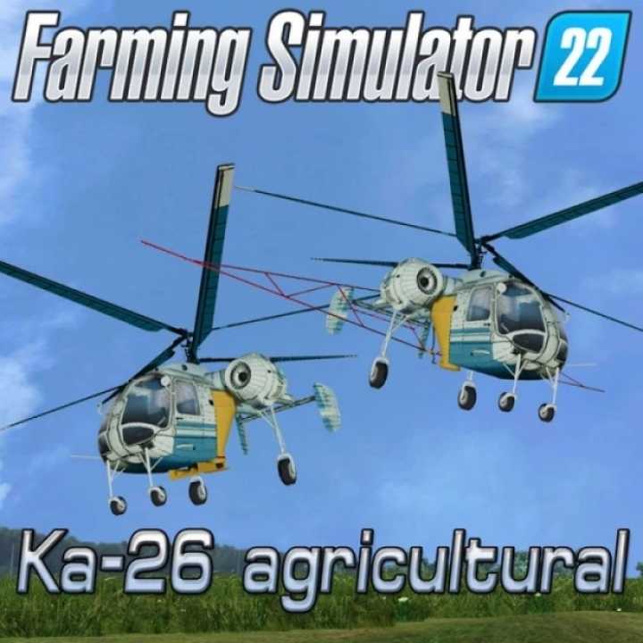 Helicopter Ka-26 Agriculture V1.0 FS22