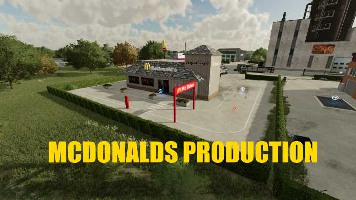 FS22 – Mcdonalds Production V1.0.0.1