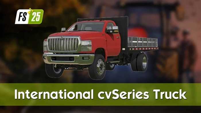 FS25 International Cvseries Truck V1.0